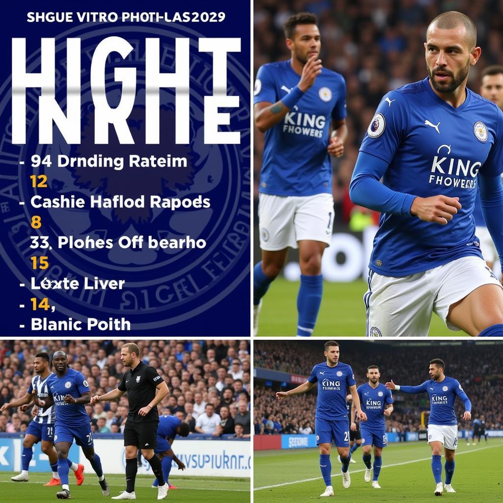 Phong độ Leicester City gần đây