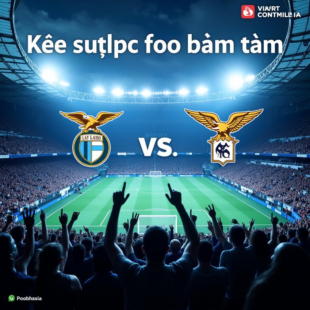 Kết luận phân tích kèo Lazio