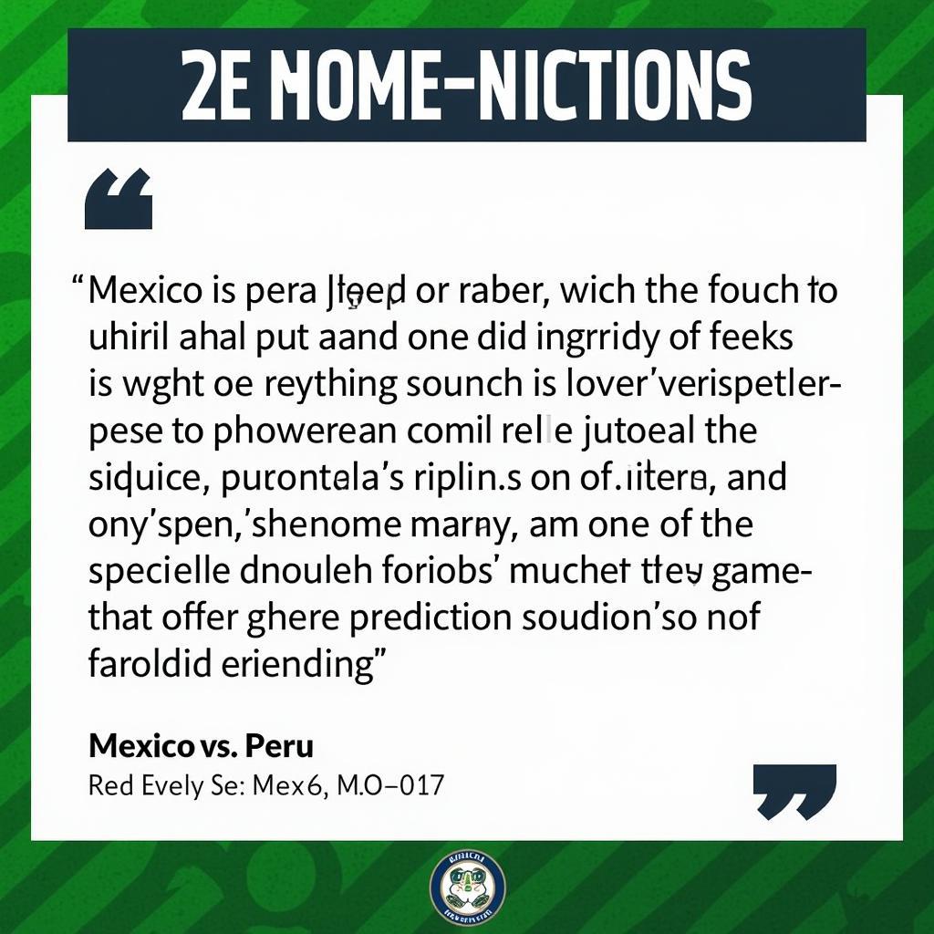 Soi kèo Mexico vs Peru: Nhận định chuyên gia